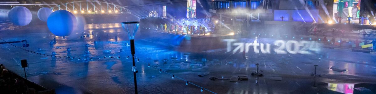 Hetk kultuuripealinna Tartu 2024 avamiselt.